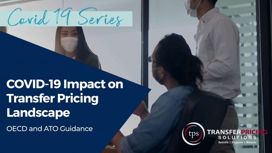 OECD Guidance and the COVID-19 Impact on Transfer Pricing