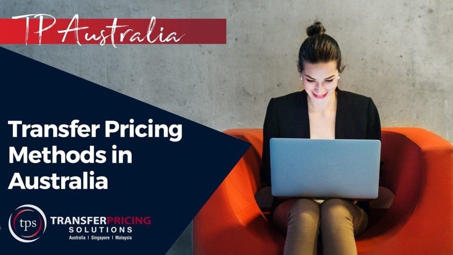WEBINAR: Transfer Pricing Methods in Australia
