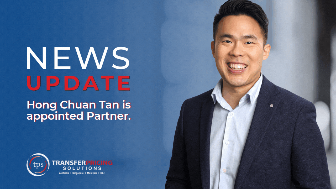 Transfer Pricing Solutions Australia appoints Hong Chuan Tan as Partner